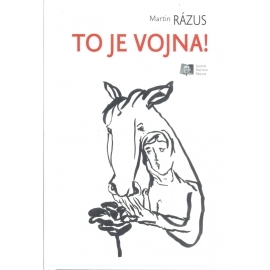 To je vojna!