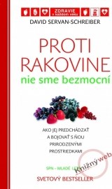 Proti rakovine nie sme bezmocní