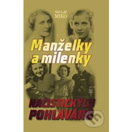 Manželky a milenky nacistických pohlavárů