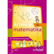 Aj toto je matematika ( pre 5. až 7. ročník ZŠ) - cena, porovnanie