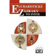 Eucharistické zázraky vo svete - cena, porovnanie