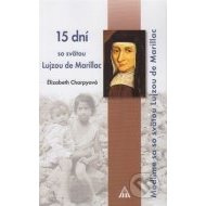 15 dní so svätou Lujzou de Marillac - cena, porovnanie