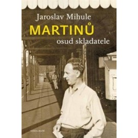 Martinů - osud skladatele