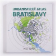 Urbanistický atlas Bratislavy - cena, porovnanie