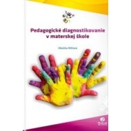 Pedagogické diagnostikovanie v materskej škole - cena, porovnanie