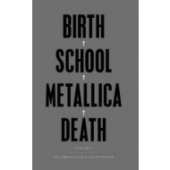 Birth School Metallica - cena, porovnanie
