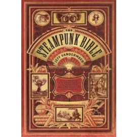 The Steampunk Bible