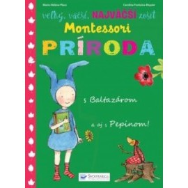 Veľký, väčší, najväčší zošit Príroda - Montessori