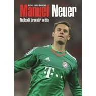 Manuel Neuer - Nejlepší brankář světa - cena, porovnanie