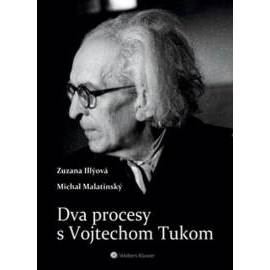 Dva procesy s Vojtechom Tukom