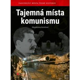 Tajemná místa komunismu