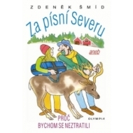 Za písní severu - cena, porovnanie