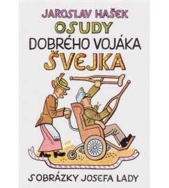 Osudy dobrého vojáka Švejka s obr.J.Lady