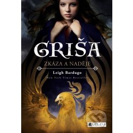 Griša – Zkáza a naděje