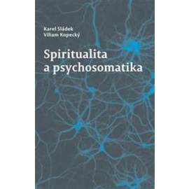 Spiritualita a psychosomatika