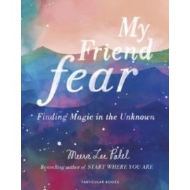 My Friend Fear