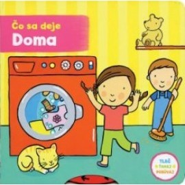 Čo sa deje – Doma