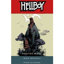 Hellboy 6 - Podivná místa 2. vydání