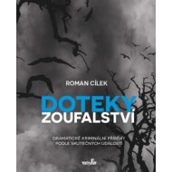 Doteky zoufalství - cena, porovnanie