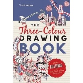 The Three-Colour Drawing Book - Draw Anything with Red, Blue and Black Ballpoint Pens