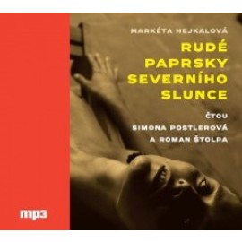 Rudé paprsky severního slunce