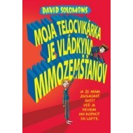 Moja telocvikárka je vládkyňa mimozemšťanov - cena, porovnanie