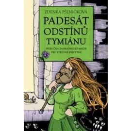 Padesát odstínů tymiánu