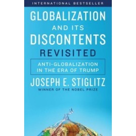 Globalization and Its Discontents Revisited