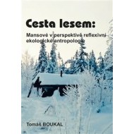 Cesta lesem - cena, porovnanie