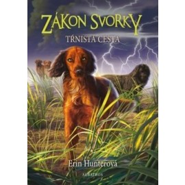 Zákon svorky 4 - Tŕnistá cesta