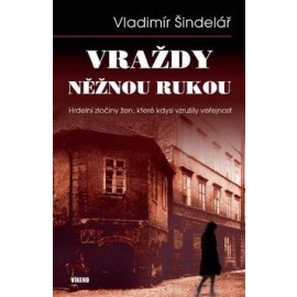 Vraždy něžnou rukou