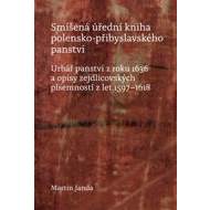 Smíšená úřední kniha polensko-přibyslavského panství - cena, porovnanie