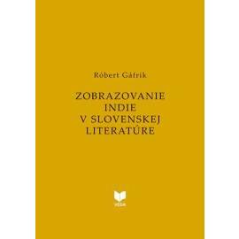 Zobrazovanie Indie v slovenskej literatúre