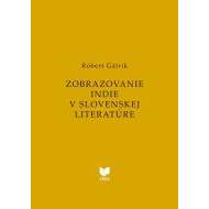 Zobrazovanie Indie v slovenskej literatúre - cena, porovnanie