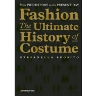 Fashion: The Ultimate History of Costume - cena, porovnanie