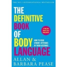 The Definitive Book of Body Language