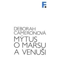 Mýtus o Marsu a Venuši - cena, porovnanie