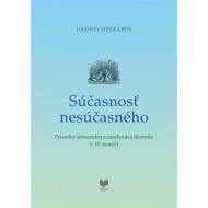 Súčasnosť nesúčasného - cena, porovnanie