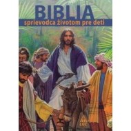 Biblia - sprievodca životom pre deti - cena, porovnanie