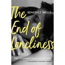 The End of Loneliness: The International Bestseller