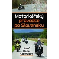 Motorkářský průvodce po Slovensku - cena, porovnanie