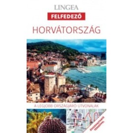 Horvátország - A legjobb városnéző útvonalak