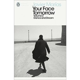 Your Face Tomorrow, Volume 2: Dance and Dream