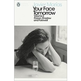 Your Face Tomorrow, Volume 3: Poison, Shadow and Farewell