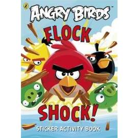 Angry Birds: Flock Shock! Sticker Activity Book