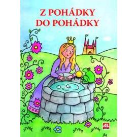 Z pohádky do pohádky