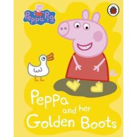 Peppa Pig: Peppa and Her Golden Boots