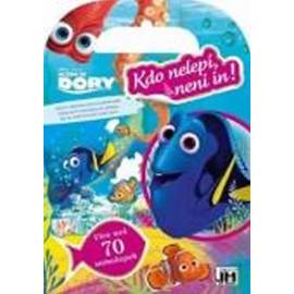 Dory - Kdo nelepí, není in!