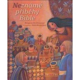 (Ne)známé příběhy Bible