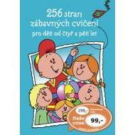 256 stran zábavných cvičení pro děti od čtyř a pěti let - cena, porovnanie